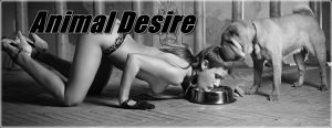 Animal Desire - Extreme Bestiality And Zoofilia Porn Movies